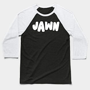 JAWN handwritten text Baseball T-Shirt